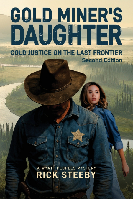 Gold Miner’s Daughter
