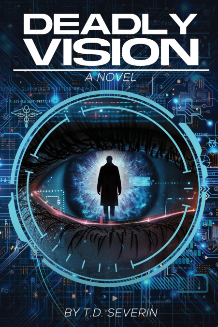 Deadly Vision