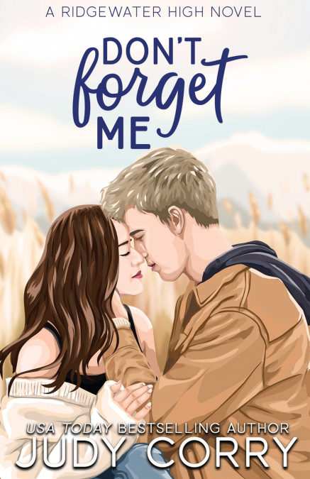 Don’t Forget Me