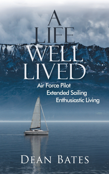 A Life Well Lived