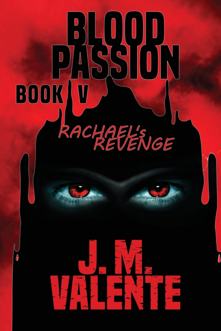 Blood Passion Book V
