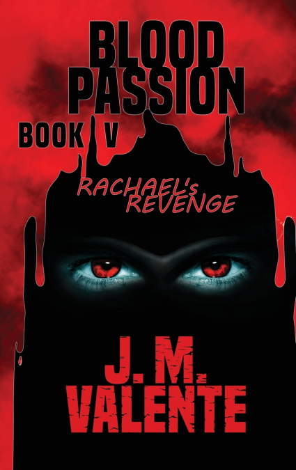 Blood Passion Book V