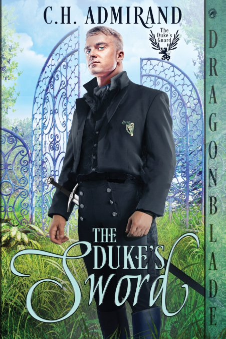 The Duke’s Sword