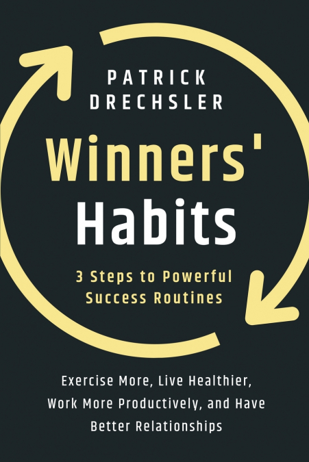Winners’ Habits