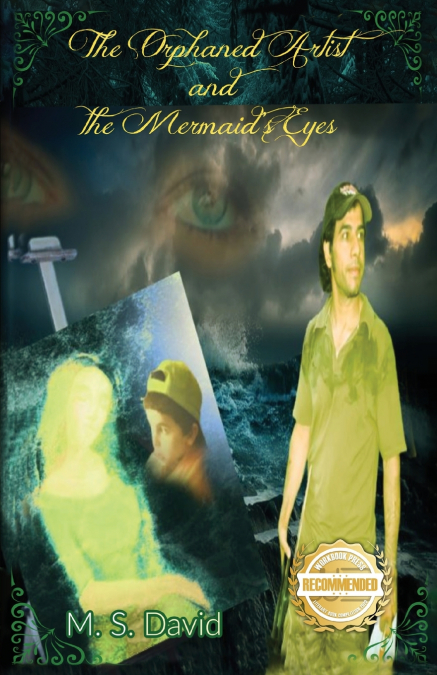 The Orphaned Artist and the Mermaid’s Eyes