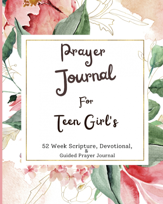 Prayer Journal For Teen Girls