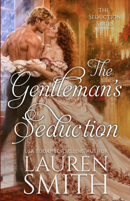 The Gentleman’s Seduction