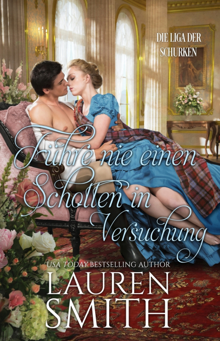 Führe nie einen Schotten in Versuchung