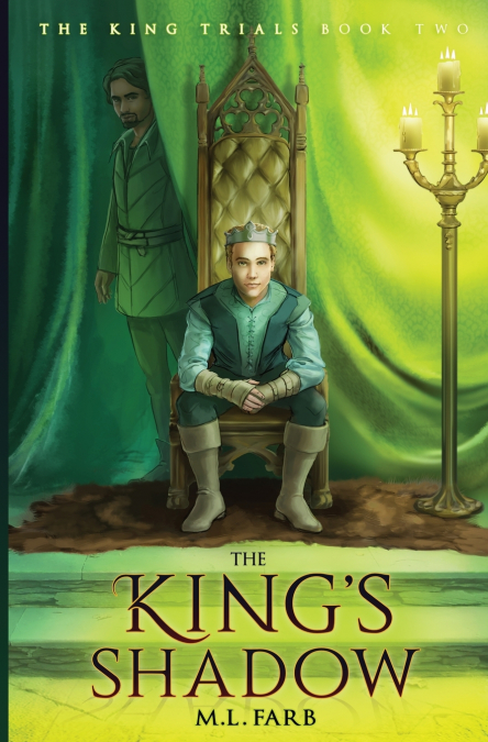 The King’s Shadow