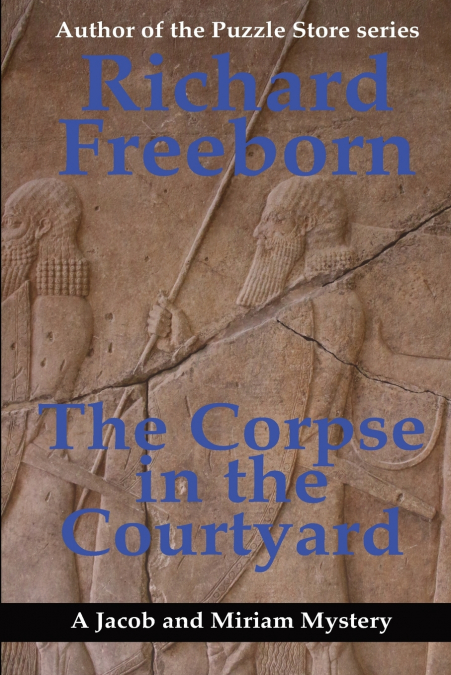 The Corpse in the Courtyard