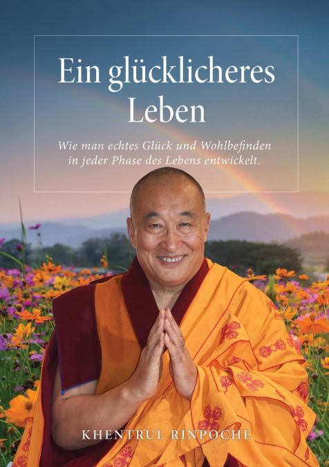 Ein glücklicheres Leben