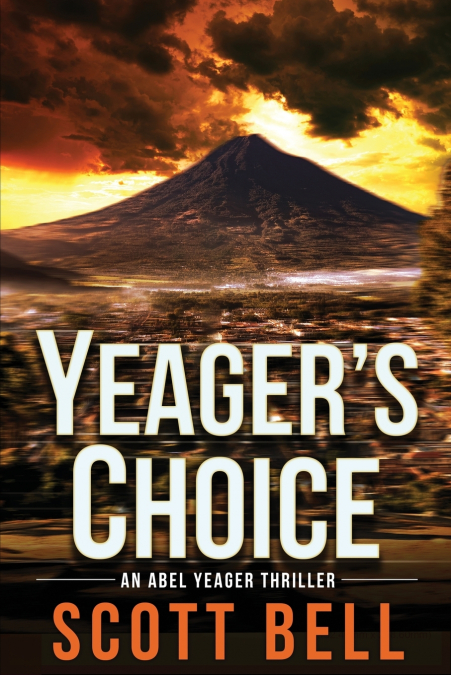 Yeager’s Choice