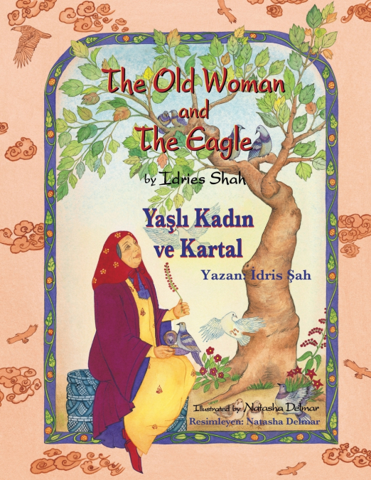 The Old Woman and the Eagle / Yaşlı Kadın ve Kartal