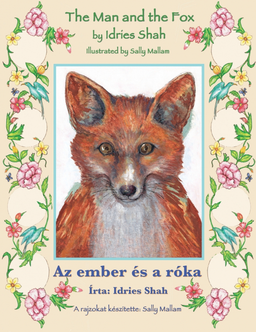 The Man and the Fox / Az ember és a róka