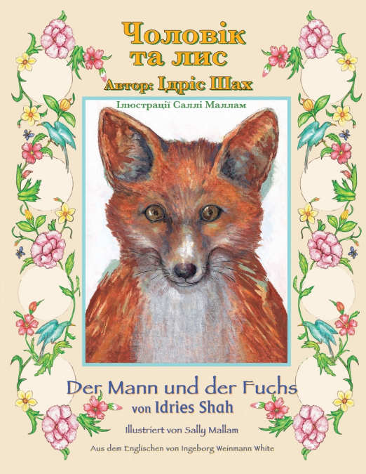 Der Mann und der Fuchs / Чоловік та лис
