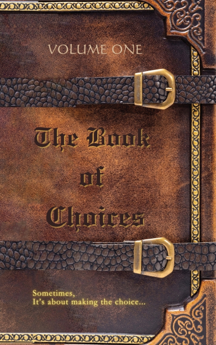 The Book of Choices