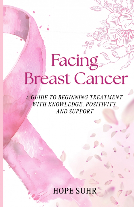 Facing Breast Cancer