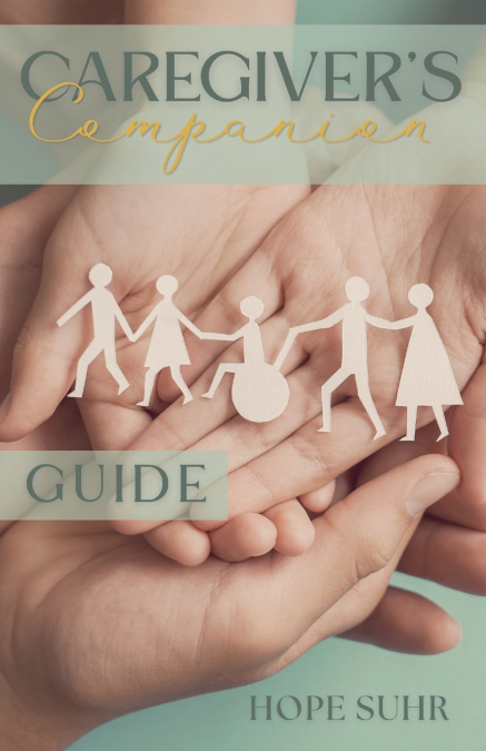 Caregiver’s Companion Guide
