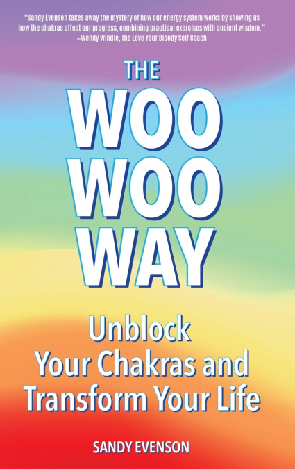 The Woo Woo Way