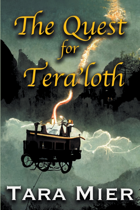 The Quest for Tera’loth