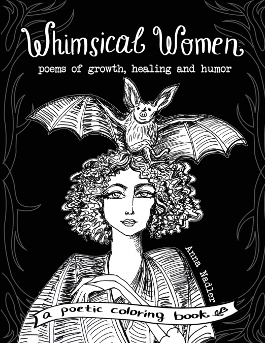 Whimsical Women - Poems of Growth, Healing and Humor