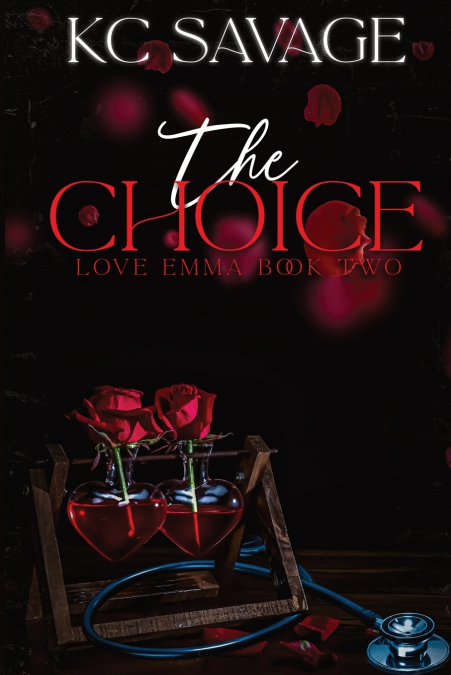 The Choice