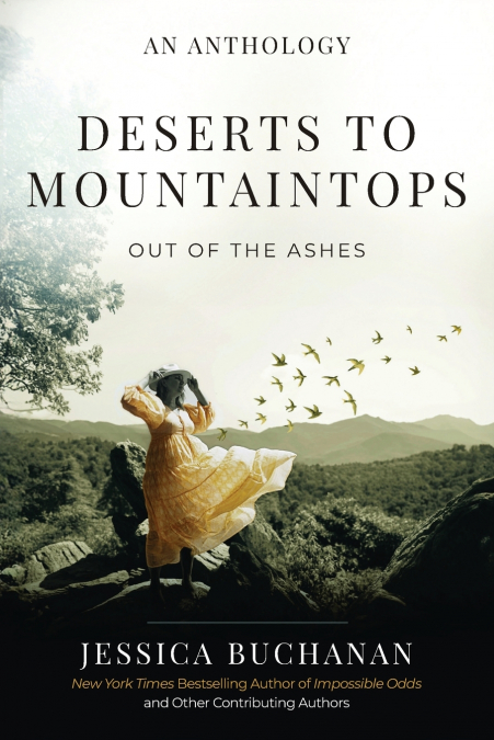 Deserts to Mountaintops