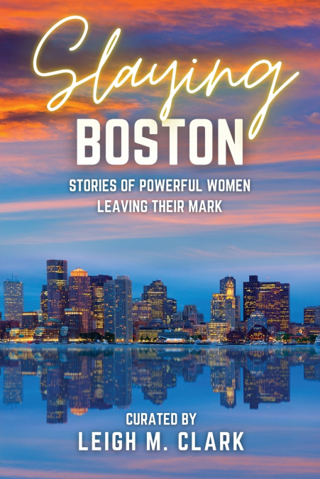 Slaying Boston