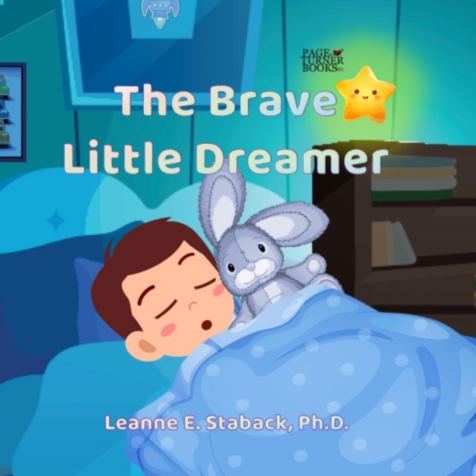 The Brave Little Dreamer