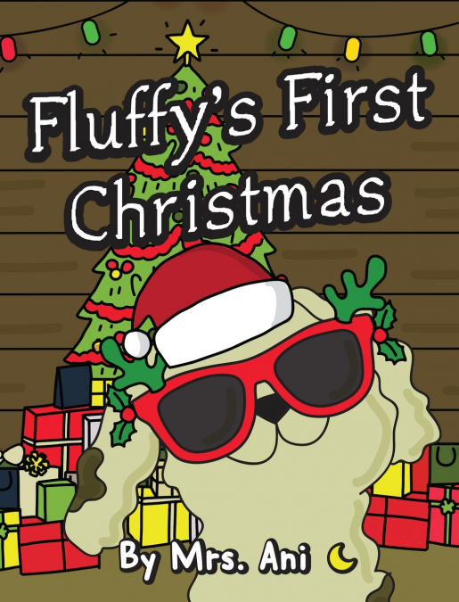 Fluffy’s First Christmas