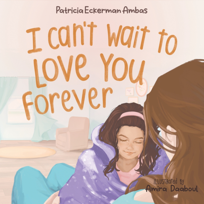 I Can’t Wait to Love You Forever