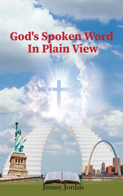 God’s Spoken Word In Plain View