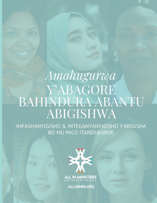Amahugurwa y’Abagore Bahindura Abantu Abigishwa (Women’s Disciple-Making Training Workshop Kinyarwanda Edition)