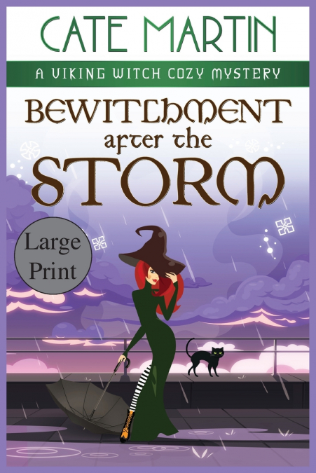 Bewitchment After the Storm