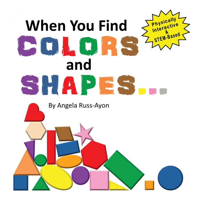 When You Find Colors and Shapes