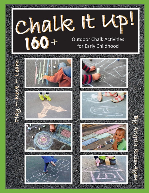 Chalk It Up! Over 160 Ideas