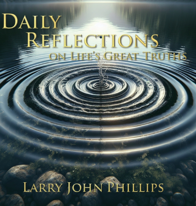 Daily Reflections on Life’s Great Truths