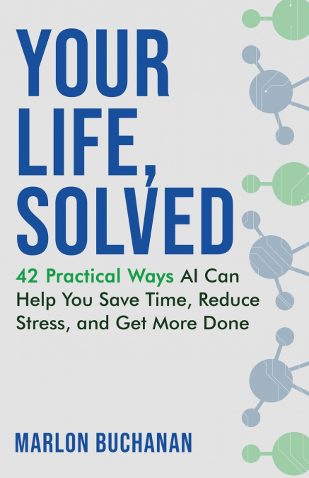 Your Life, Solved
