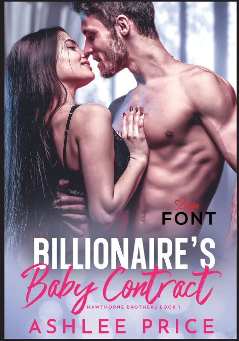 Billionaire’s Baby Contract Large Font