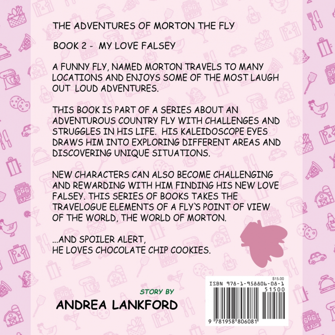 The Adventures Of Morton The Fly - My Love Falsey