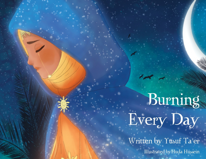 Burning Every Day