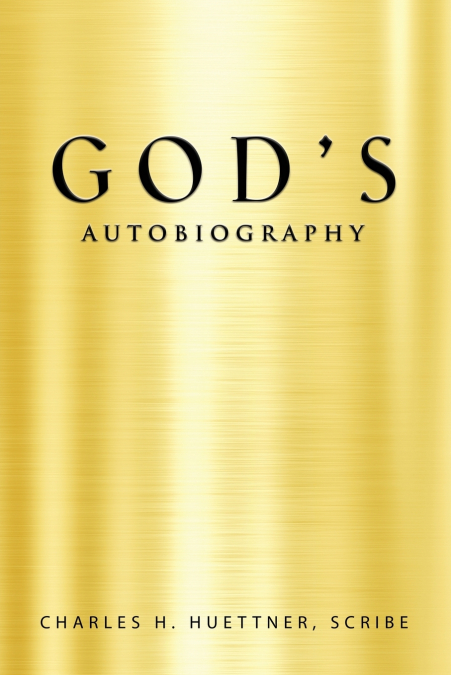 GOD’s AUTOBIOGRAPHY