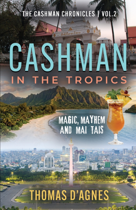 Cashman in the Tropics