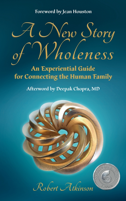 A New Story of Wholeness