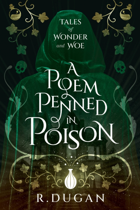 A Poem Penned in Poison