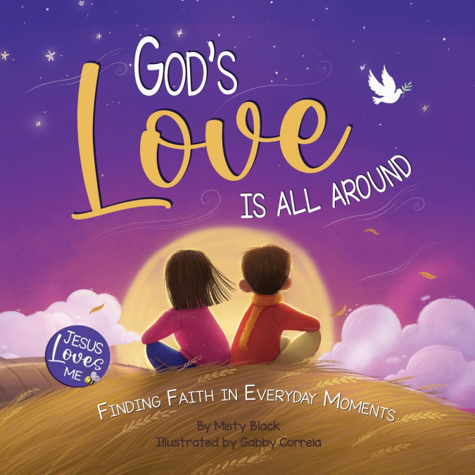 God’s Love Is All Around