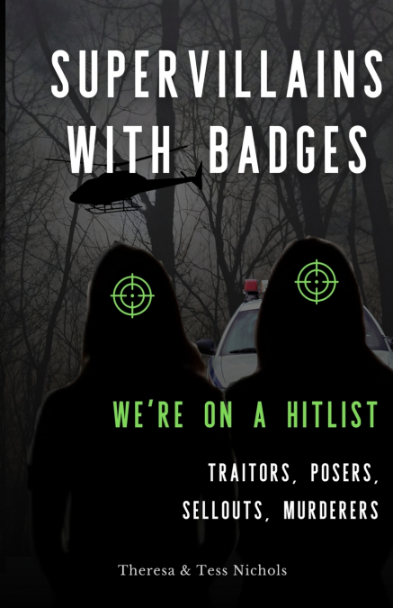 Supervillains with Badges - We’re on a Hitlist