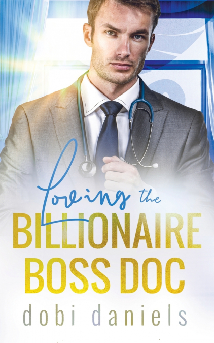 Loving the Billionaire Boss Doc