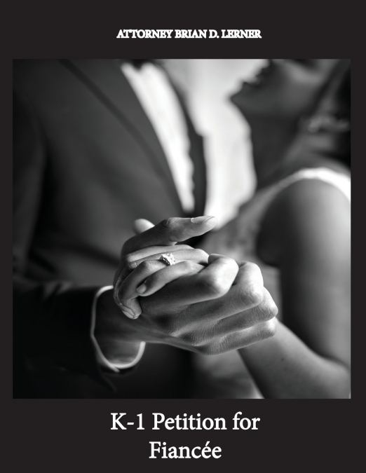 K-1 Petition for Fiancée