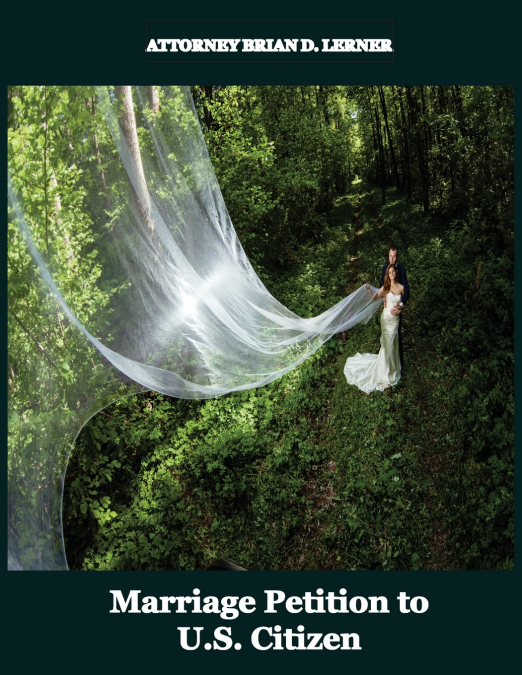Marriage Petition to U.S. Citizen